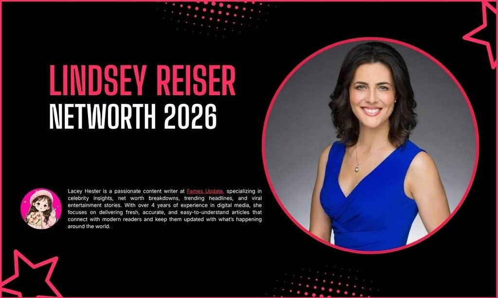Lindsey Reiser Net Worth