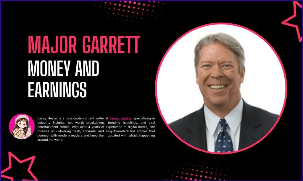 Major Garrett Money and Earnings
