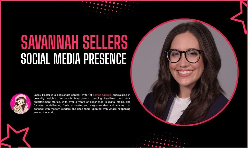 Savannah Sellers Social Media Presence