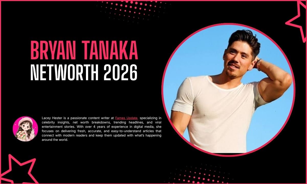 Bryan Tanaka Net Worth
