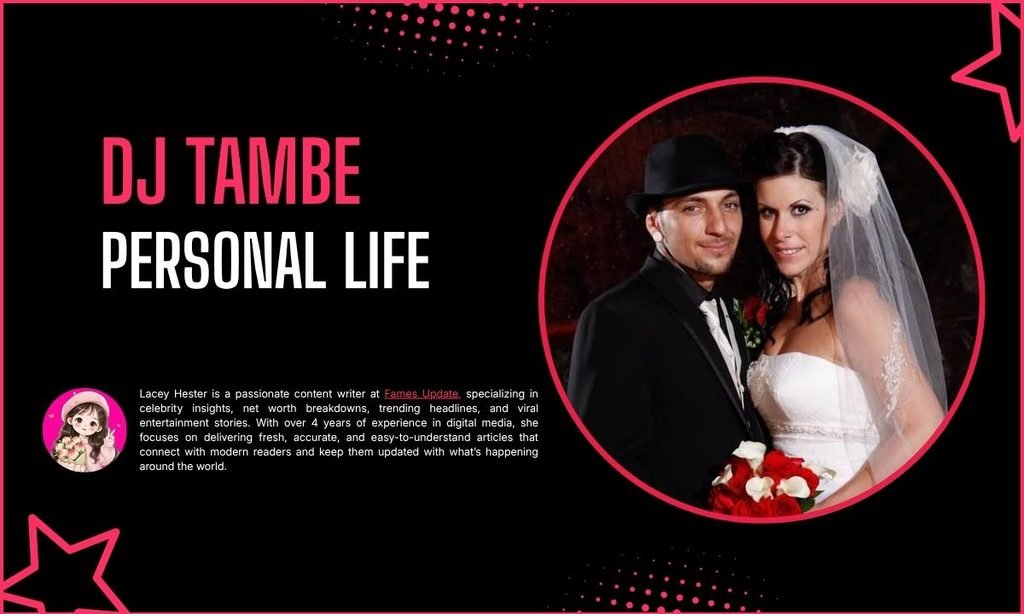 DJ Tambe Personal Life
