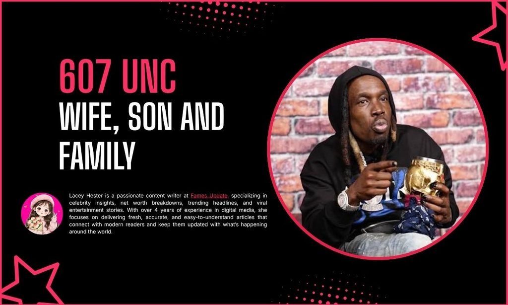 607 Unc Wife, Son and Family