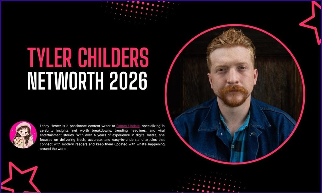 How Much Is Tyler Childers Worth in 2026?