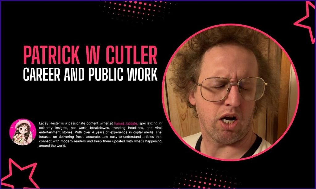 Patrick W Cutler Career and Public Work
