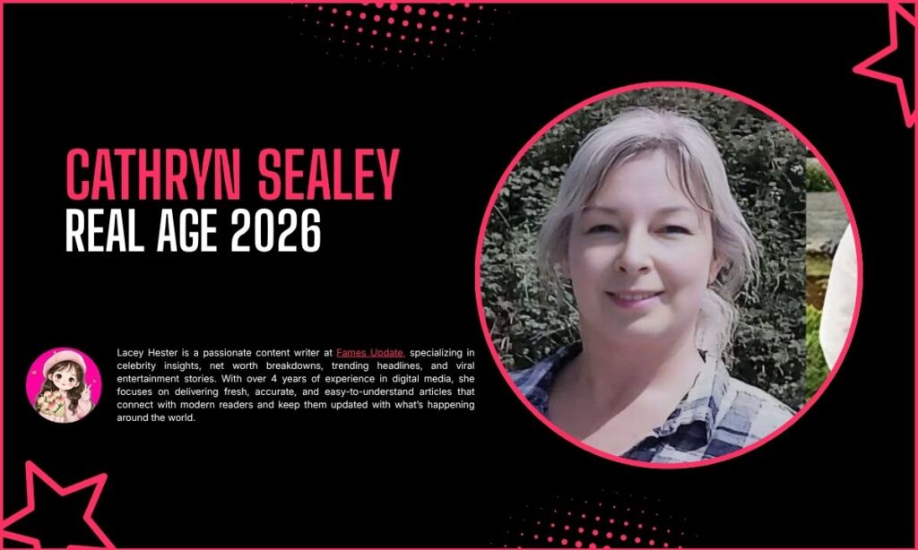 Cathryn Sealey Age