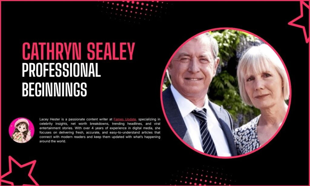 Cathryn Sealey Professional Beginnings