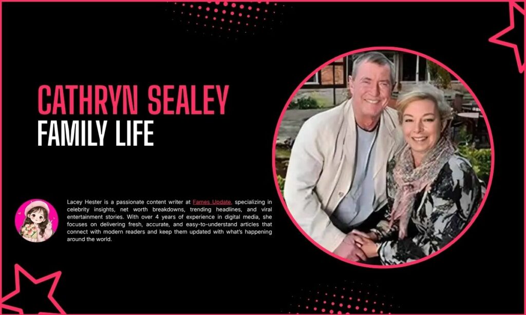 Cathryn Sealey Family Life — Step-Motherhood, Harmony, and Home