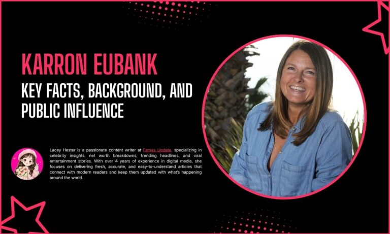 Karron Eubank: Key Facts, Background, and Public Influence