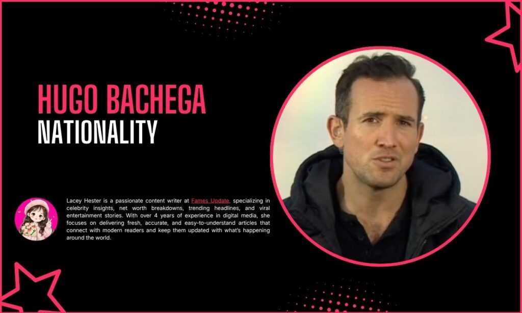Hugo Bachega Nationality