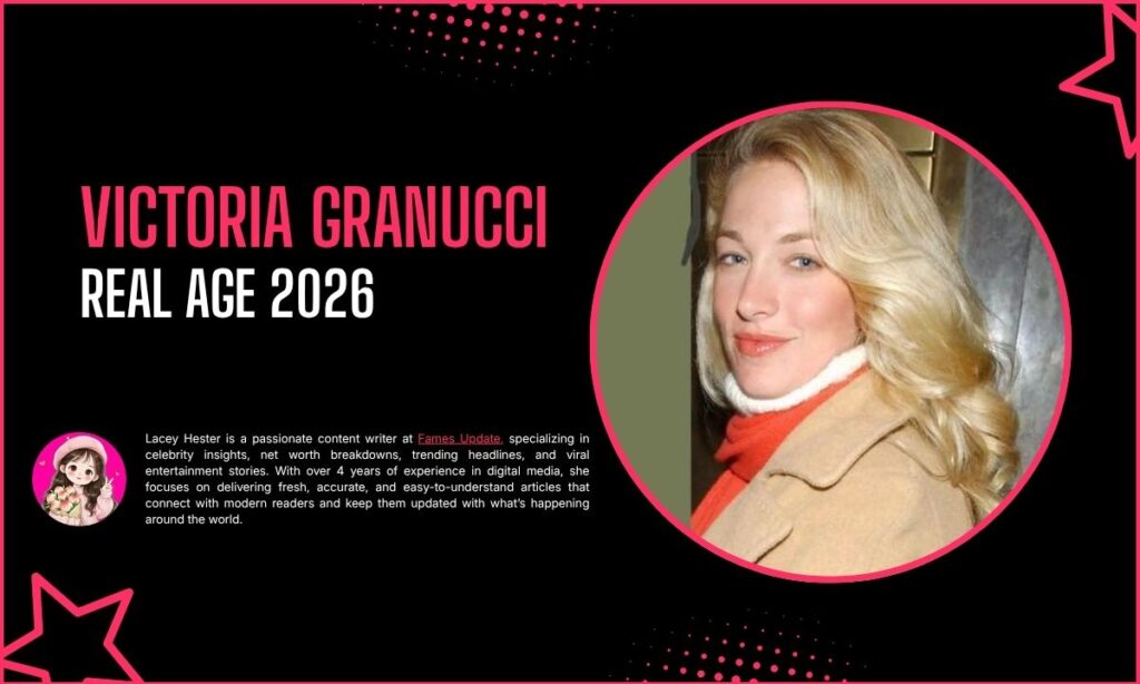 Victoria Granucci Age
