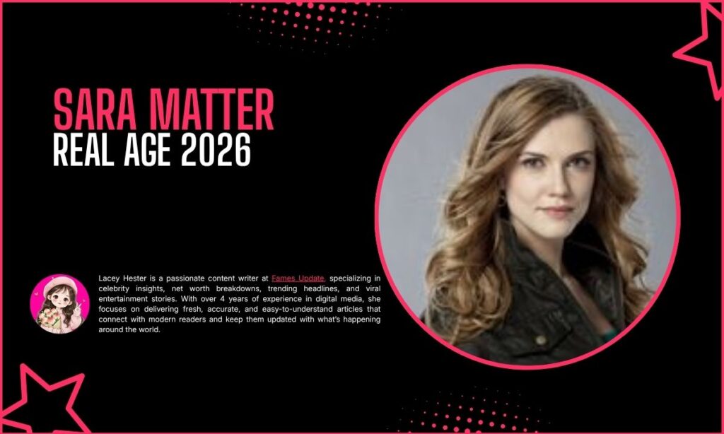 Sara Matter Age