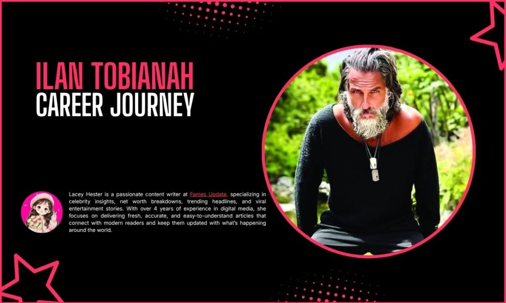 Ilan Tobianah Career Journey