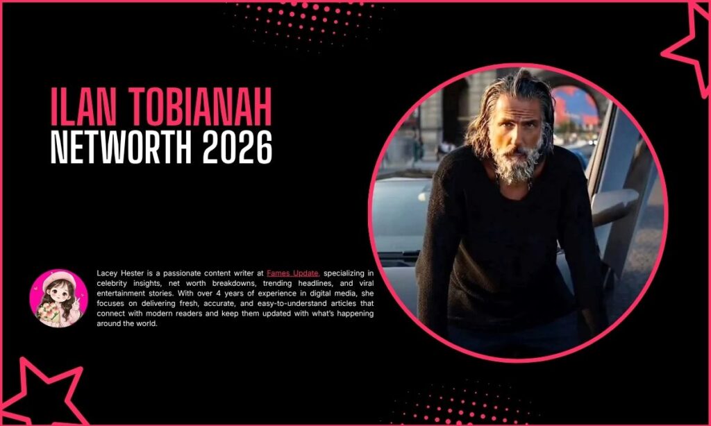 Ilan Tobianah Net Worth