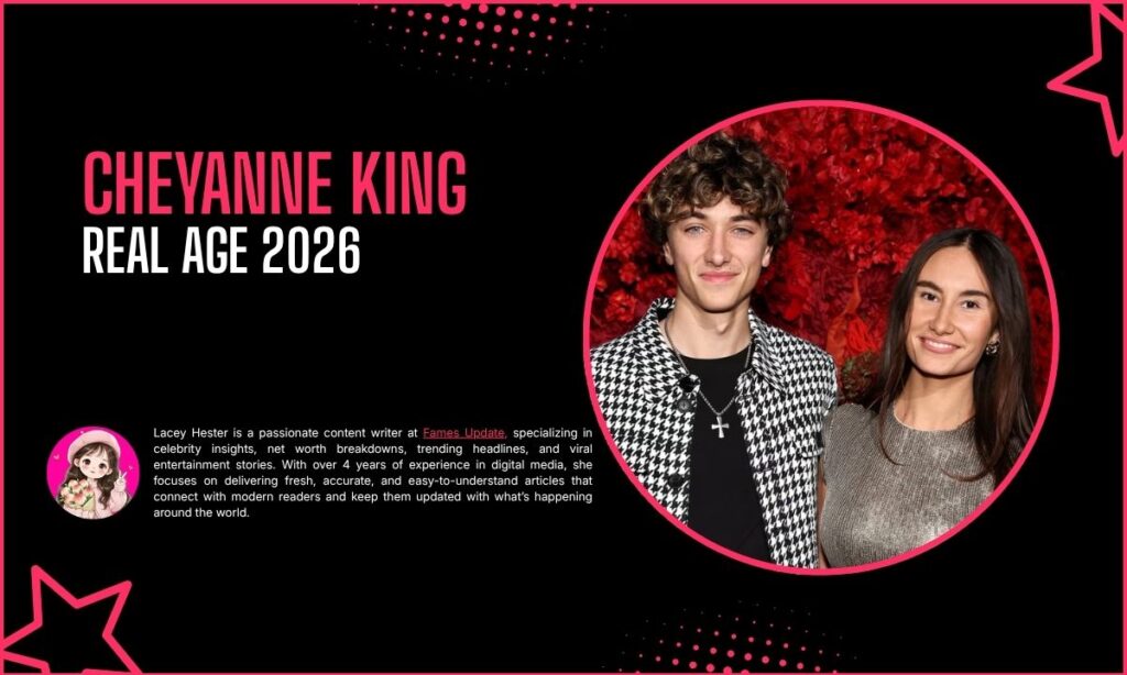 Cheyanne King Age