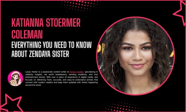 Katianna Stoermer Coleman: Everything You Need to Know About Zendaya Sister