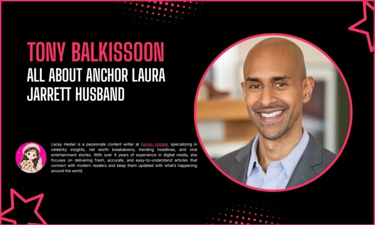 Tony Balkissoon: All About Anchor Laura Jarrett Husband