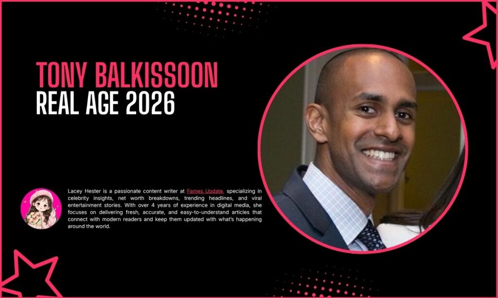 Tony Balkissoon Age