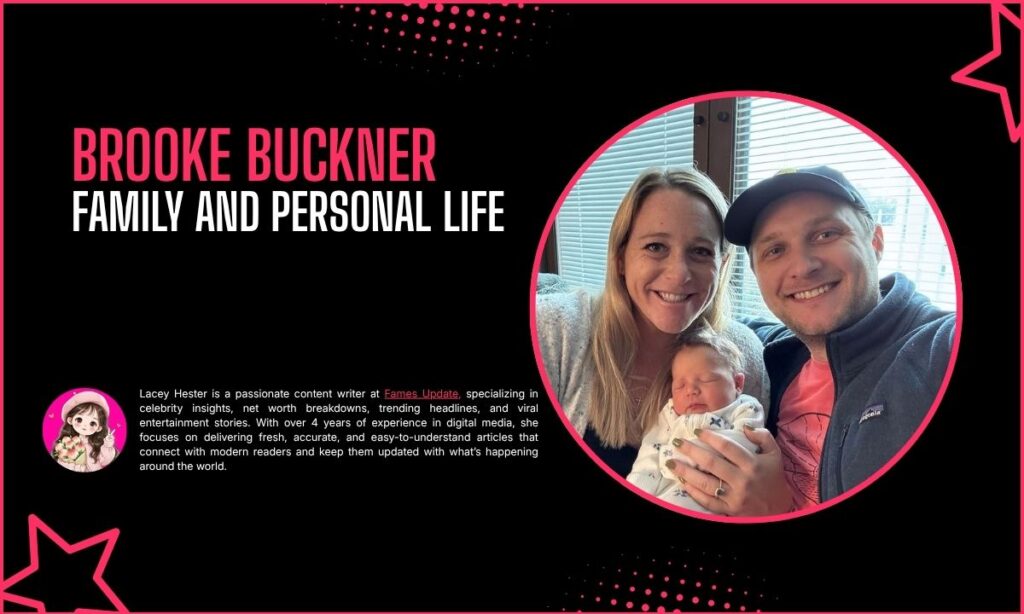Brooke Buckner Family and Personal Life