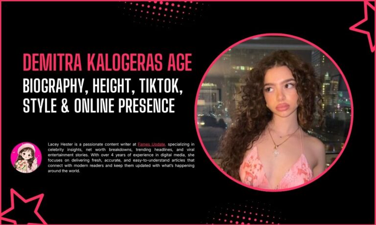 Demitra Kalogeras Age 2026: Biography, Height, TikTok, Style & Online Presence