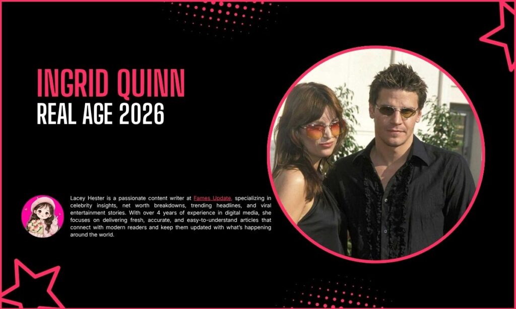 Ingrid Quinn Age