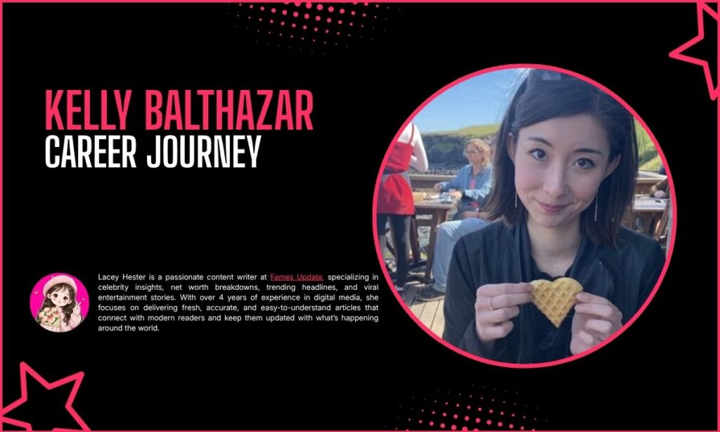Kelly Balthazar Career Journey