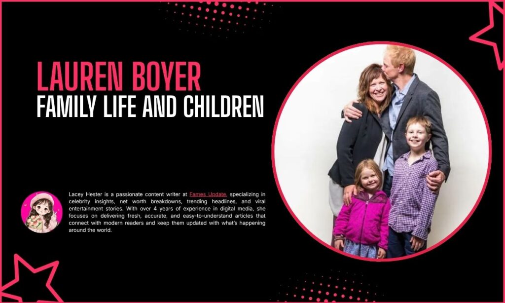Lauren Boyer Family Life and Children
