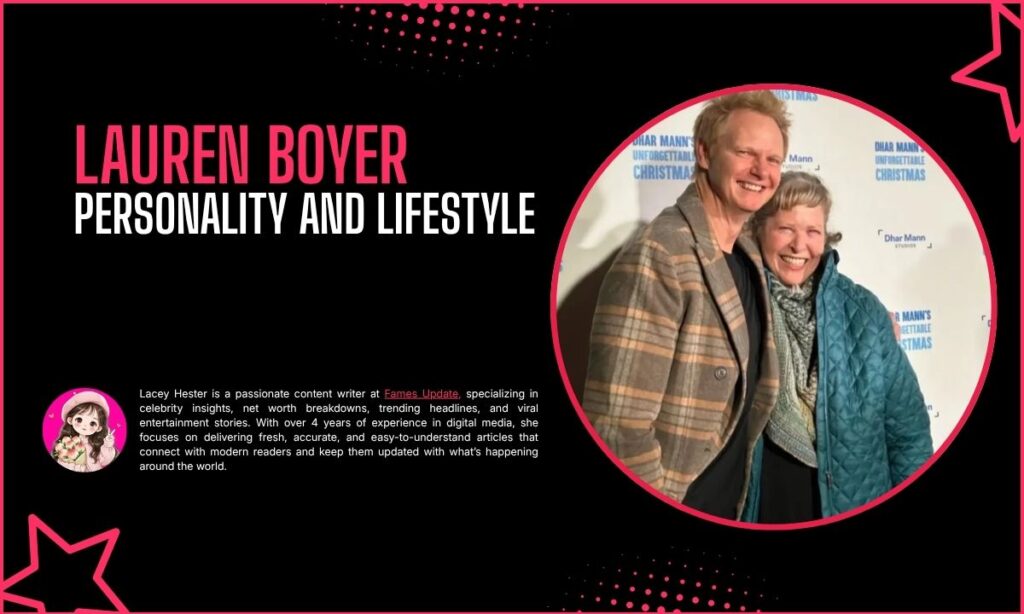 Lauren Boyer Personality and Lifestyle