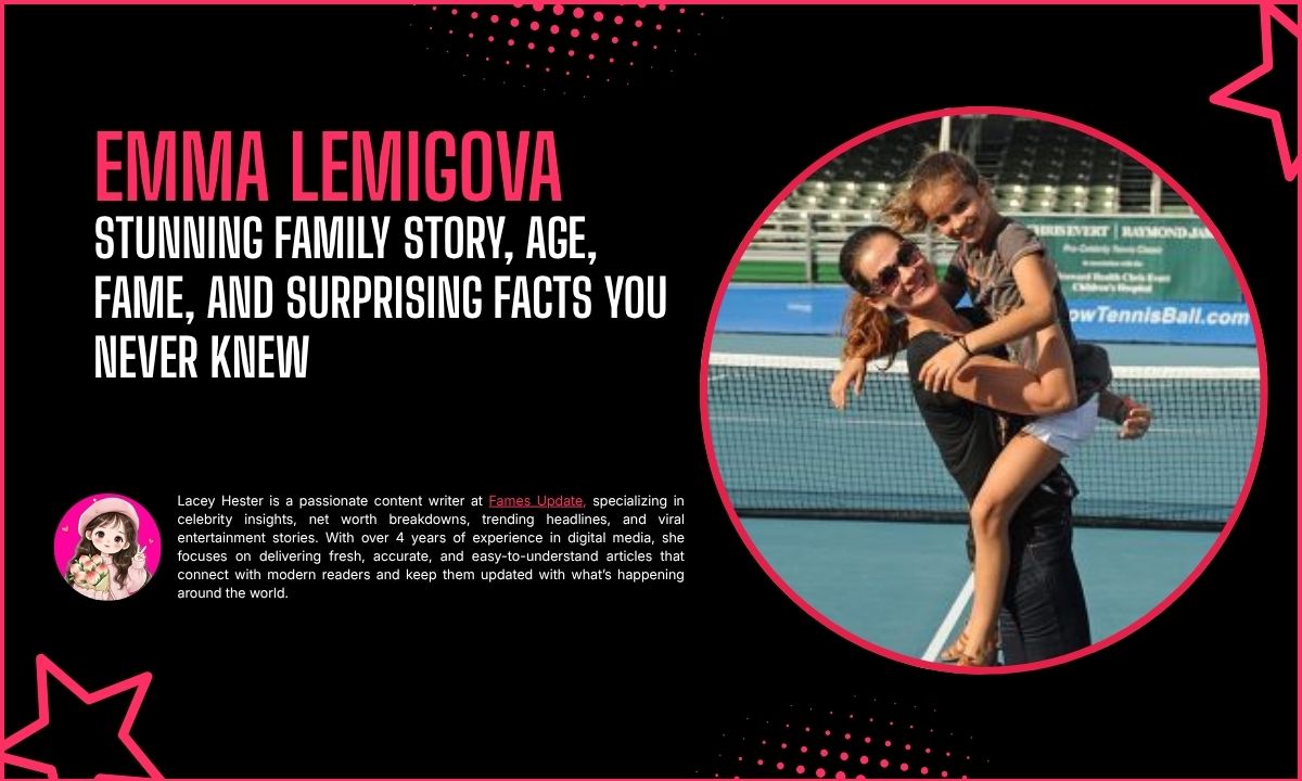 Emma Lemigova: Stunning Family Story, Age, Fame, and Surprising Facts You Never Knew