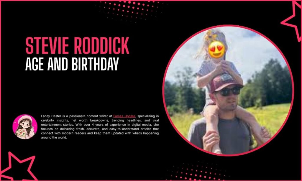 Stevie Roddick Age and Birthday