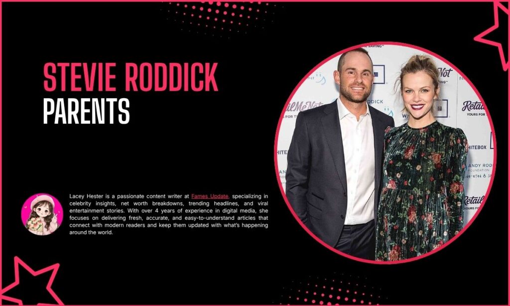 Stevie Roddick Parents