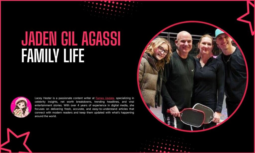 Jaden Gil Agassi Family Life