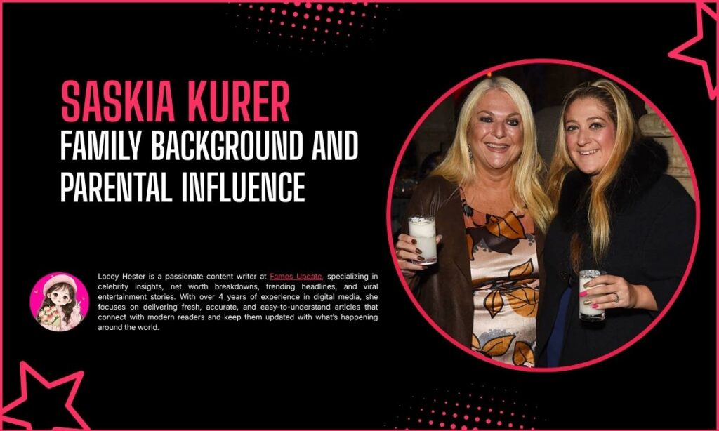Saskia Kurer Family Background and Parental Influence