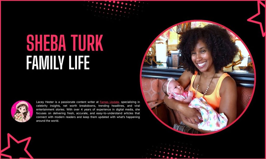 Sheba Turk Family Life
