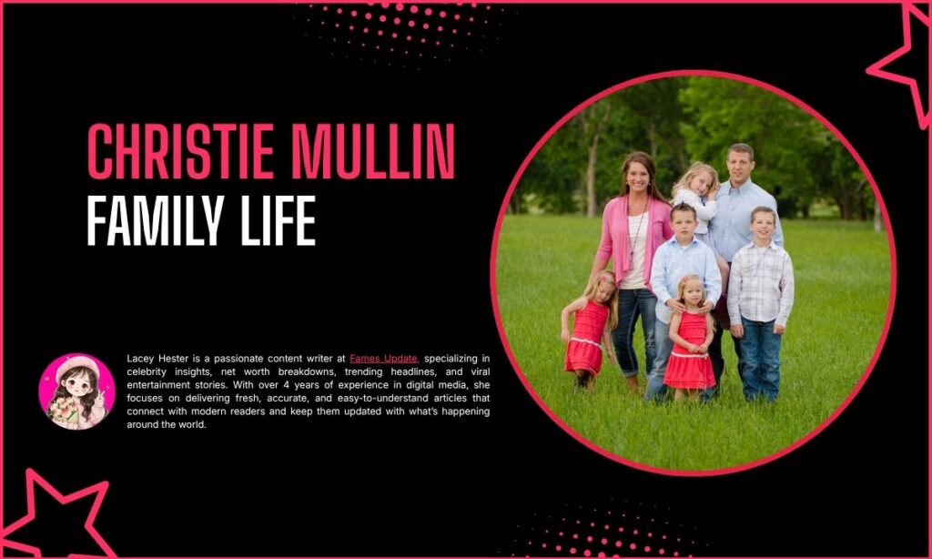 Christie Mullin Family Life