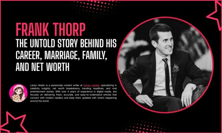 Frank Thorp Revealed: The Untold Story Behind His Career, Marriage, Family, And Net Worth