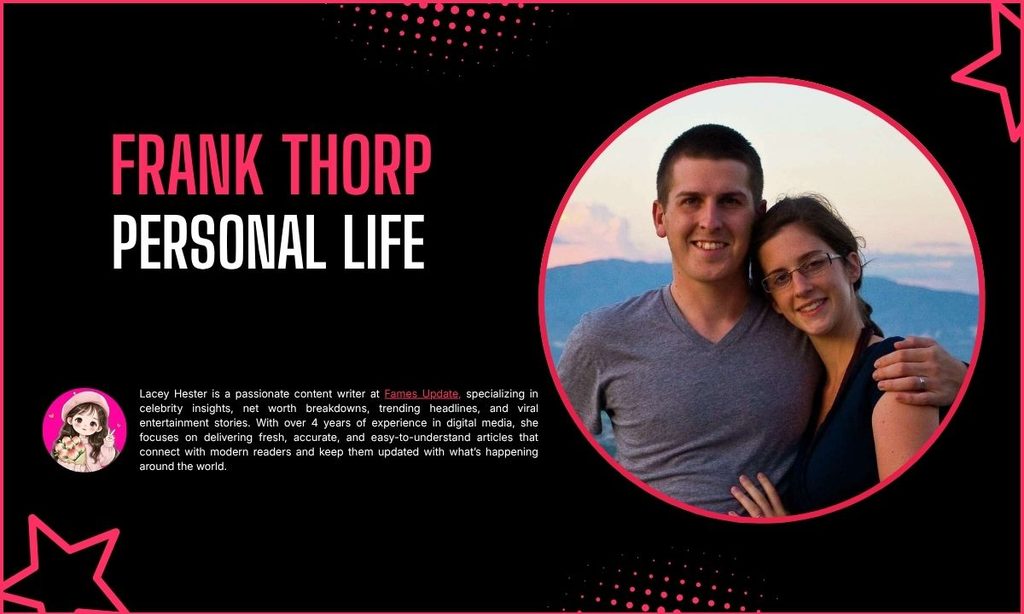 Frank Thorp Personal Life