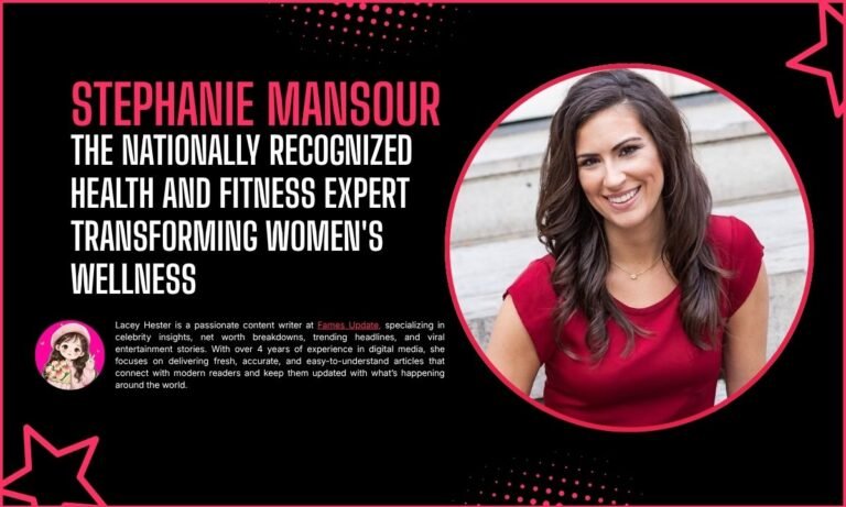 Stephanie Mansour: The Nationally Recognized Health and Fitness Expert Transforming Women's Wellness