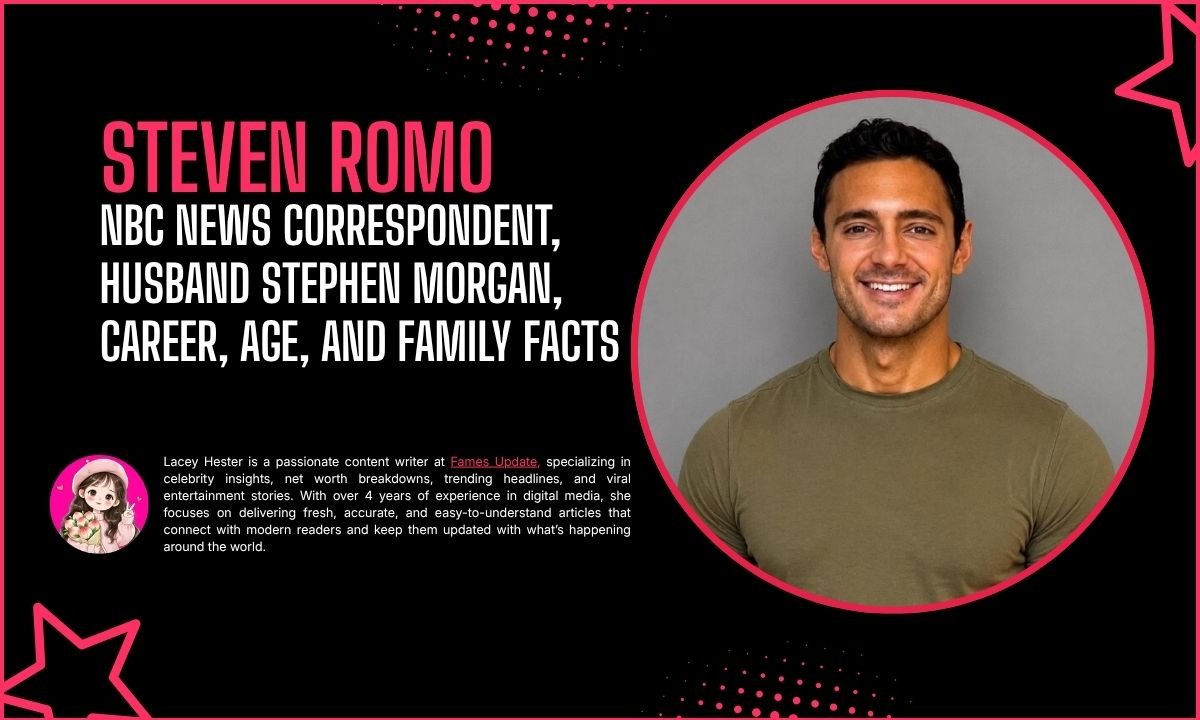 Steven Romo: NBC News Correspondent, Husband Stephen Morgan, Career, Age, and Family Facts