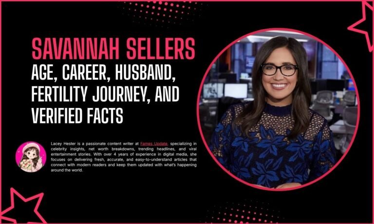 Savannah Sellers: Age, Career, Husband, Fertility Journey, and Verified Facts