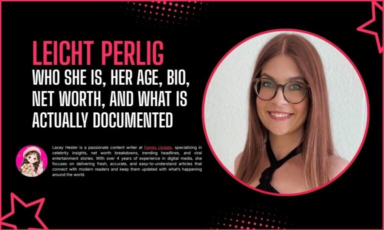 Leicht Perlig: Who She Is, Her Age, Bio, Net Worth, and What Is Actually Documented