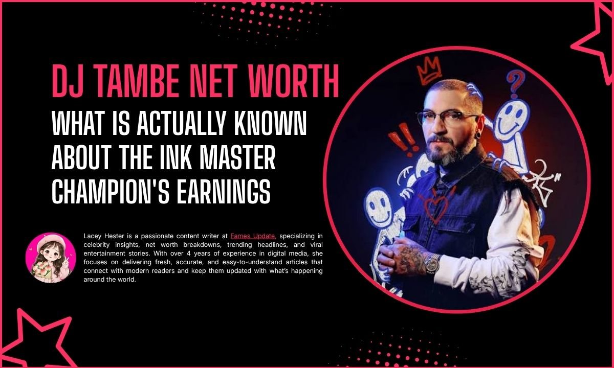 DJ Tambe Net Worth: What Is Actually Known About the Ink Master Champion's Earnings